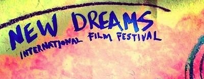 NEW DREAMS INTERNATIONAL FILM FESTIVAL